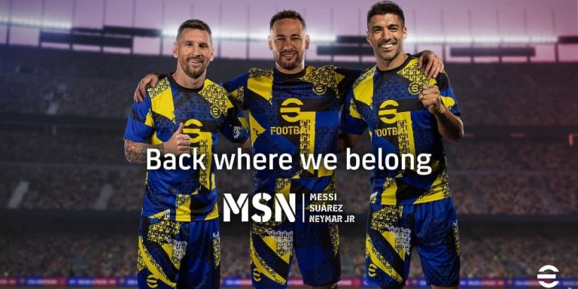 eFootball ponownie łączy legendarne trio piłkarskie wraz z przybyciem Messiego, Suareza i Neymara Jr