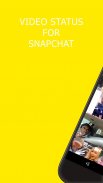 Video Status For SnapChat Screenshot 1