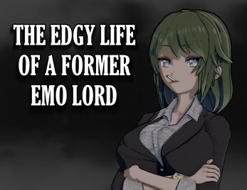 The edgy life of a former emo lord应用截图第1张