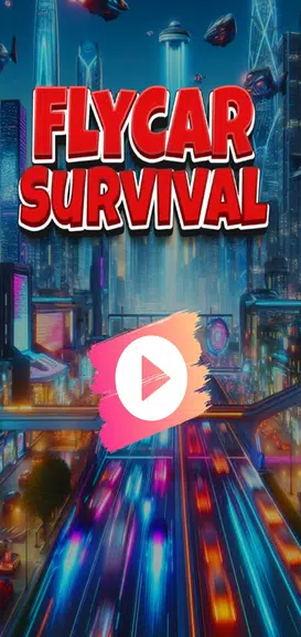 FlyCar Survival应用截图第1张