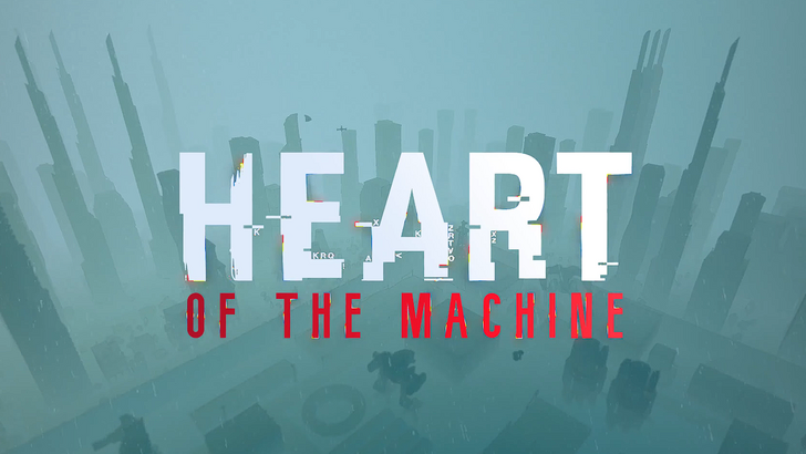Heart of the Machine ra mắt: Premiere Thời gian được tiết lộ!
