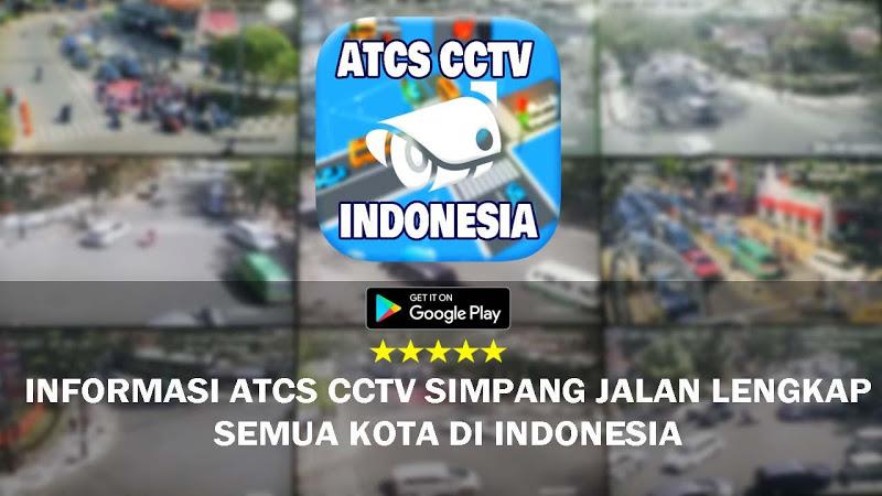 CCTV ATCS Kota di Indonesia Schermafbeelding 1