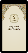 Panj Surah (Qari Sudais) Captura de tela 1