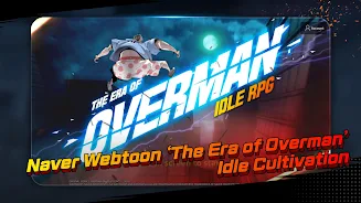 The Era of Overman : Idle RPG スクリーンショット 1