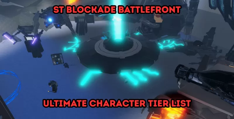 St Blockada Battlefront: Elenco di livello del personaggio Ultimate