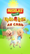 MiGelas Upin&Ipin AR Card應用截圖第1張