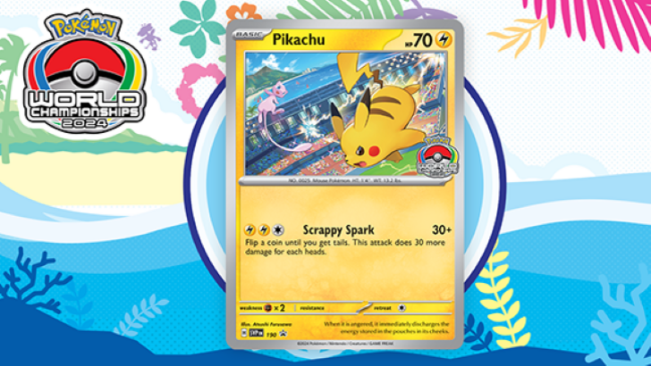 Pokémon World Championships 2024 တွင် Pikachu ပရိုမိုရှင်းကတ်ကို ကြေညာသည်။