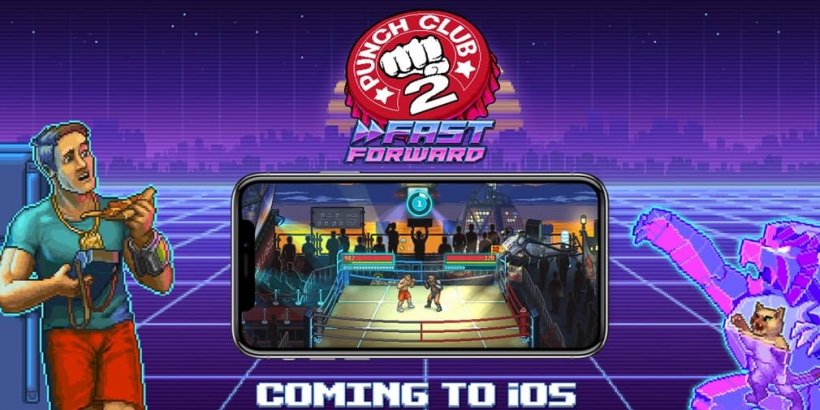 Punch Club 2: ภาคต่อของ Punches จนถึงเดือนสิงหาคมบน iOS