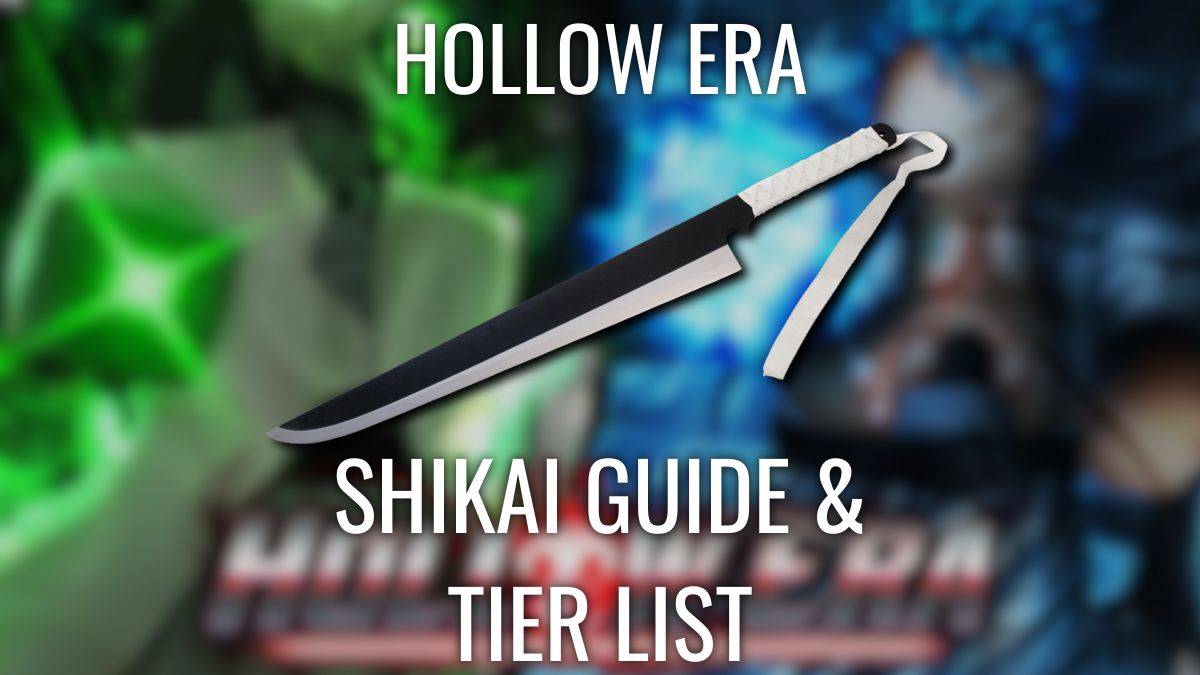 Hollow Era Shikai: Katman Listesi ve Kılavuzu Yayınlandı