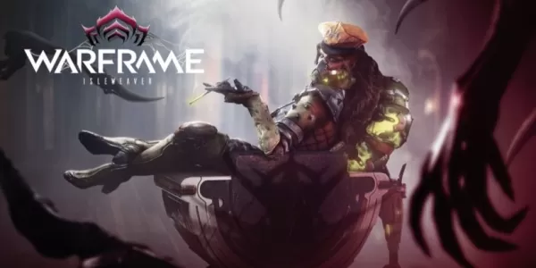 “ Warframe在Pax East揭開了激動人心的Isleweaver更新”